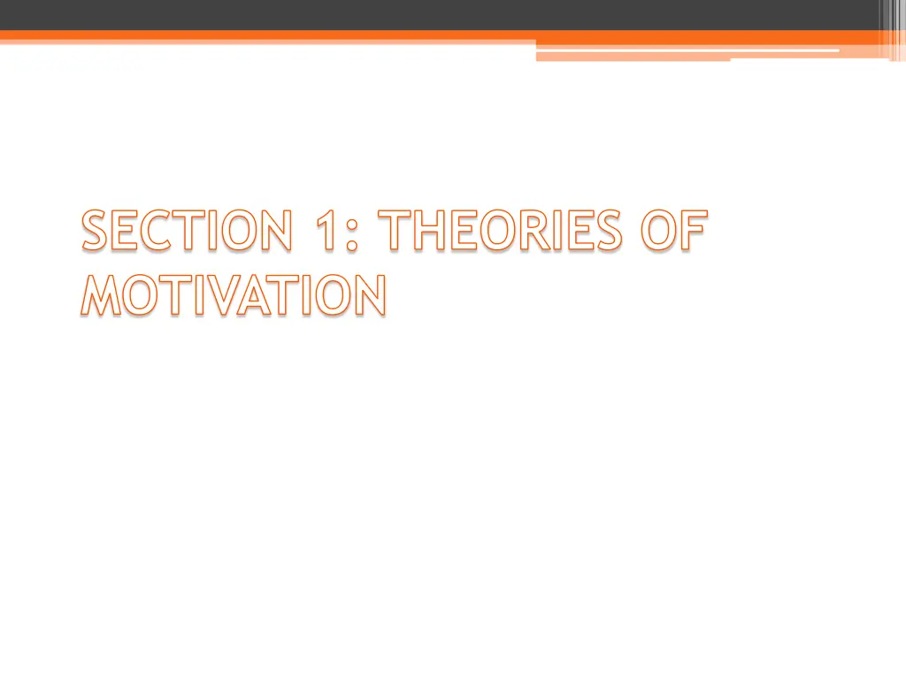 section 1 theories of motivation