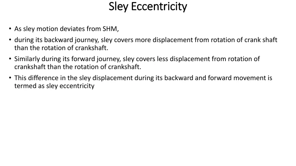 sley sley eccentricity eccentricity