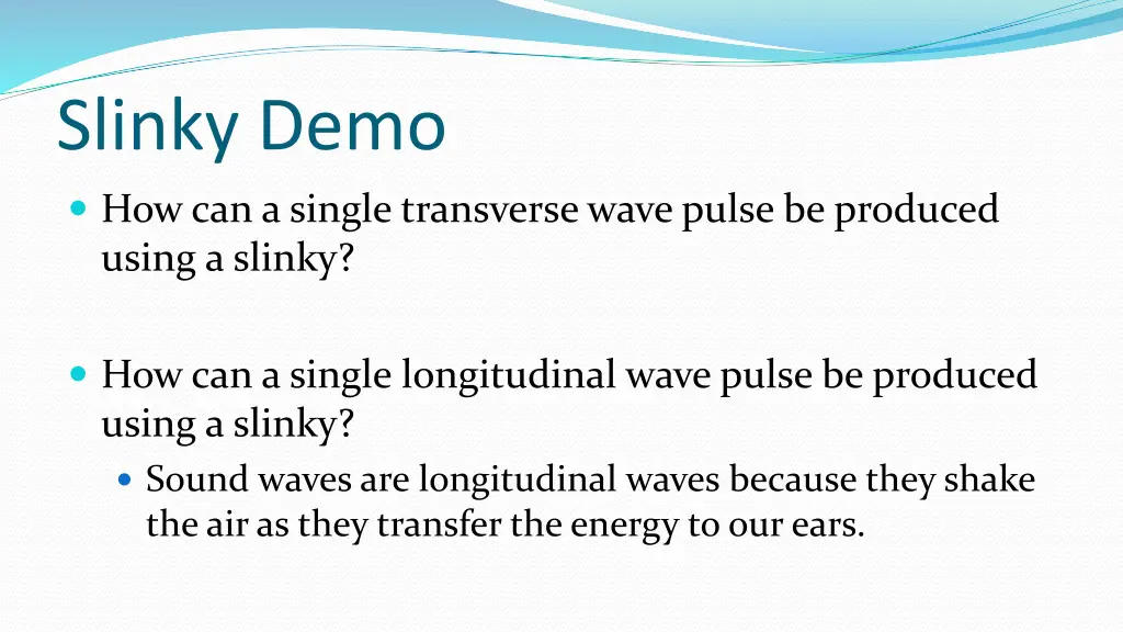 slinky demo