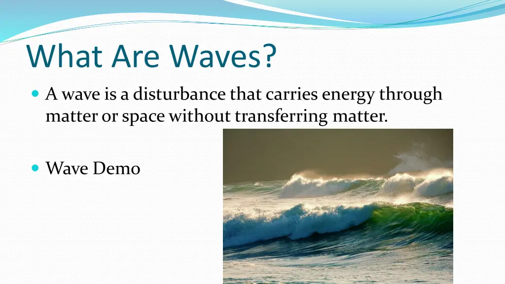 what are waves