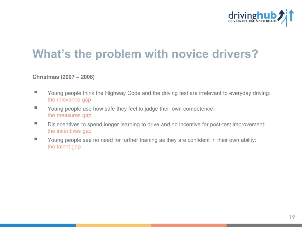 what s the problem with novice drivers 1