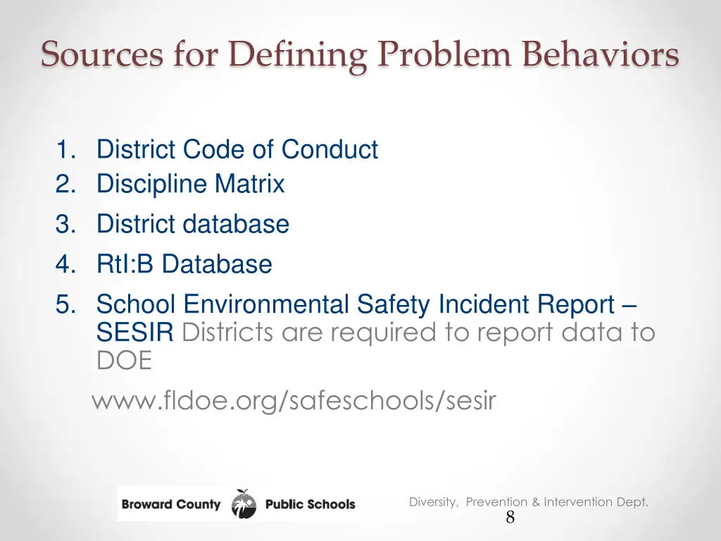 sources for defining problem behaviors