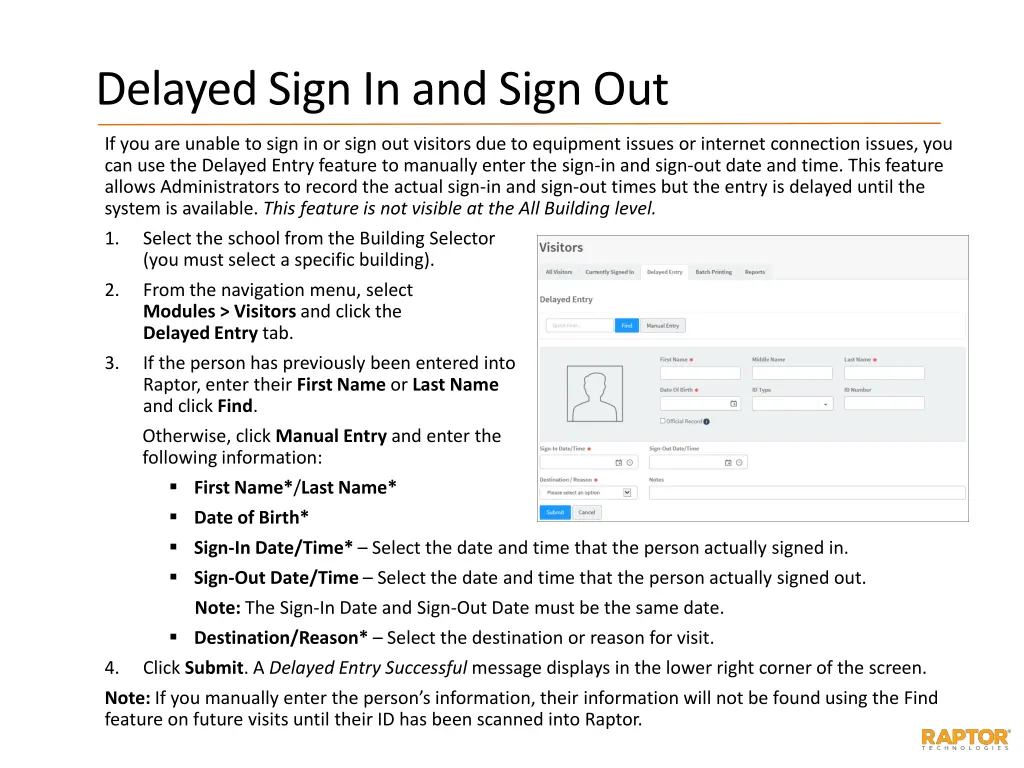 delayed sign in and sign out