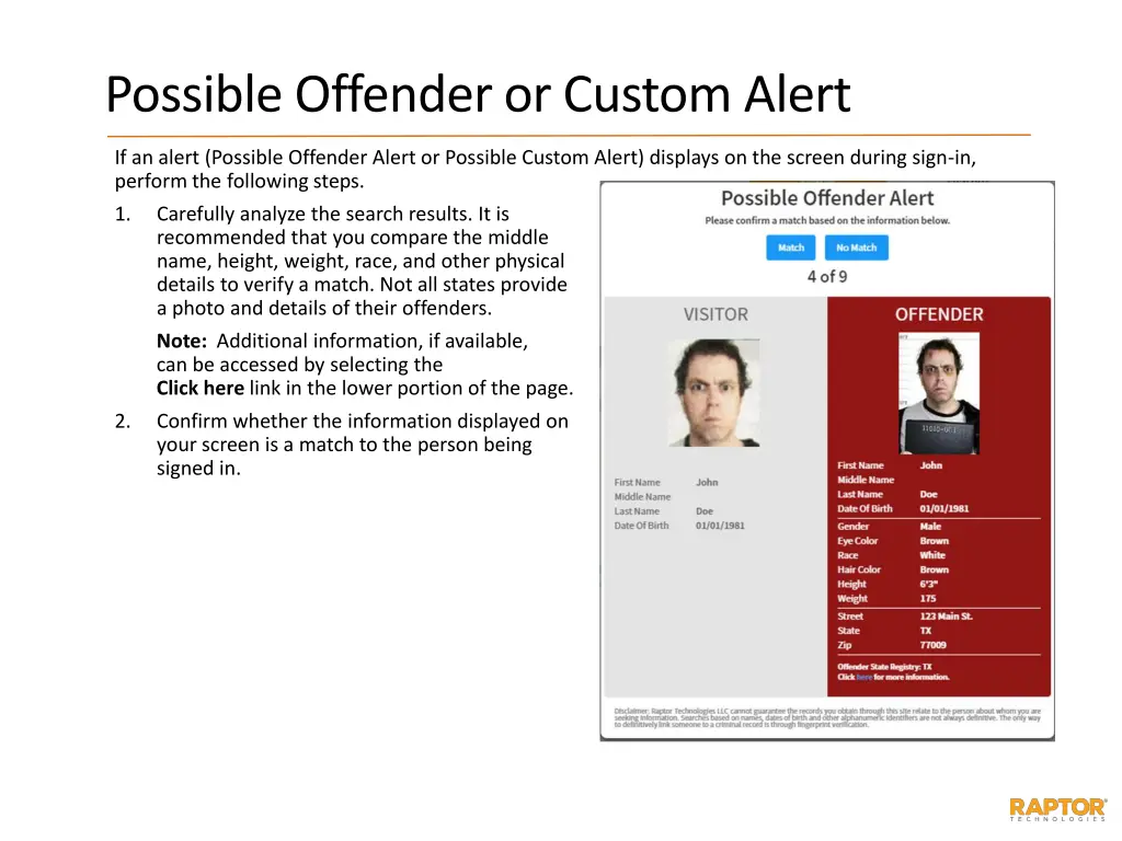 possible offender or custom alert