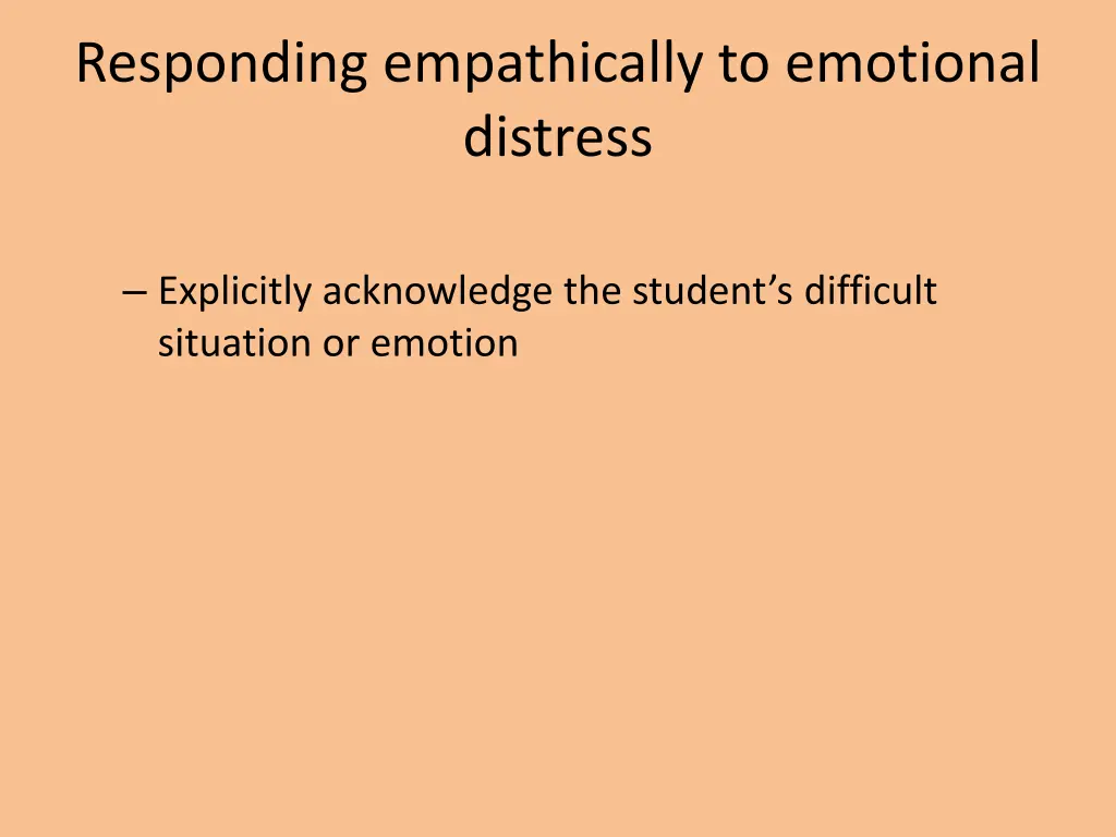 responding empathically to emotional distress