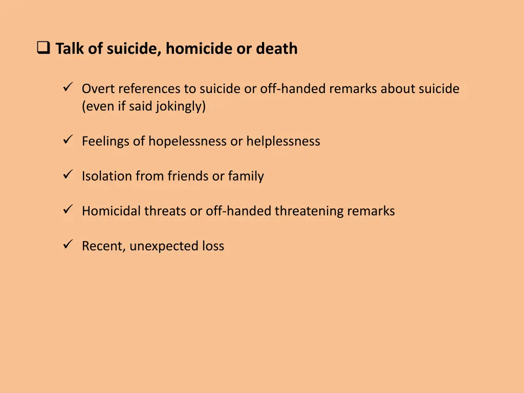 talk of suicide homicide or death