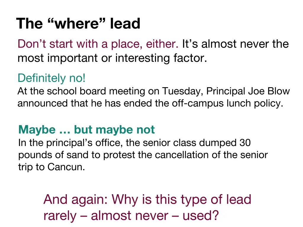 the where lead