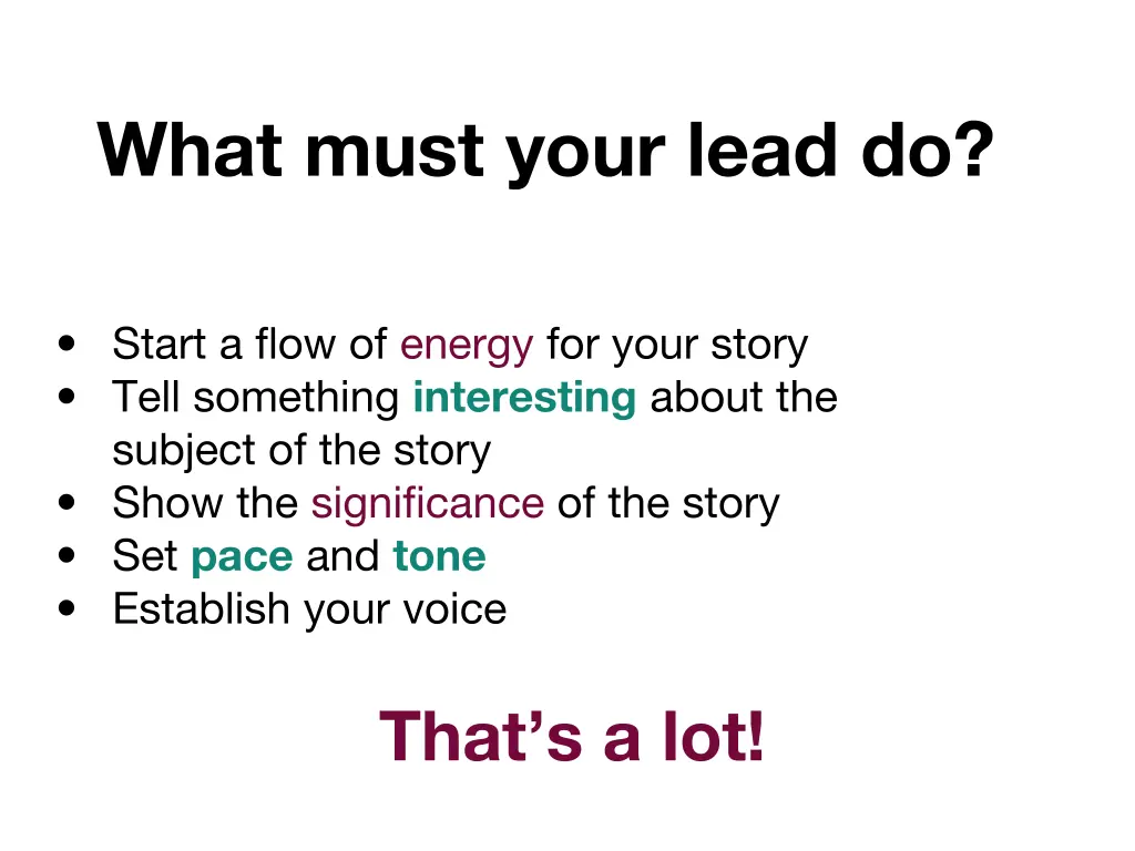 what must your lead do