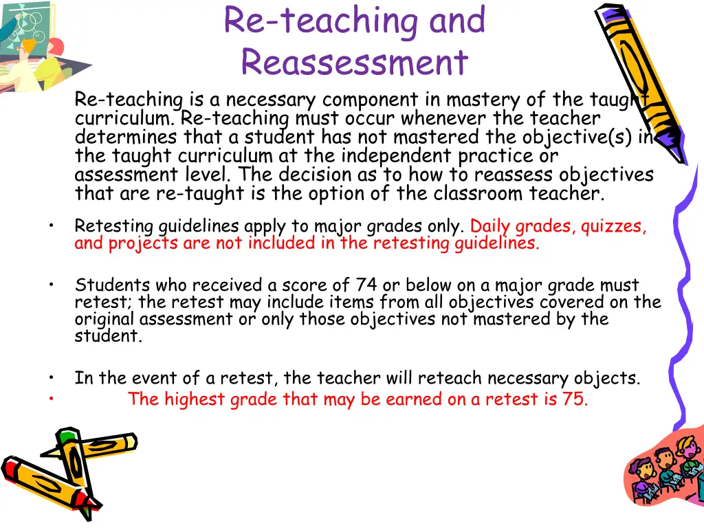 re teaching and reassessment