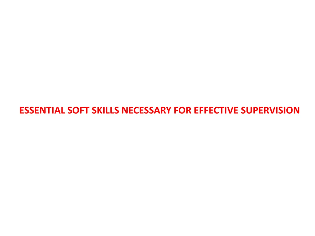 essential soft skills necessary for effective