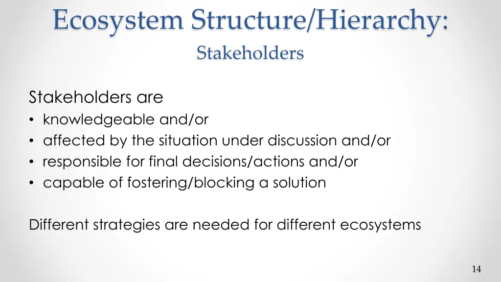 ecosystem structure hierarchy stakeholders