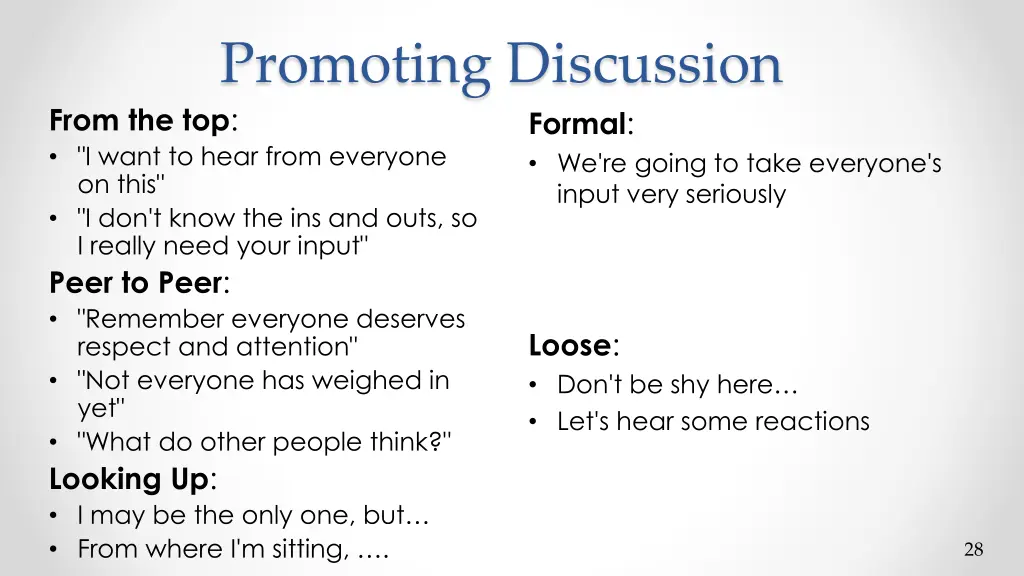 promoting discussion from the top i want to hear