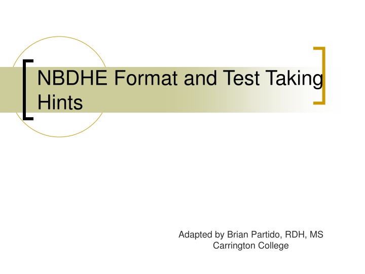 nbdhe format and test taking hints