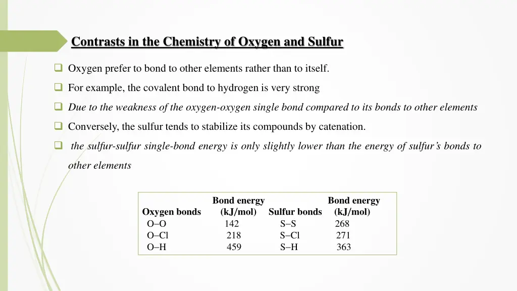 contrasts in the chemistry of oxygen and sulfur