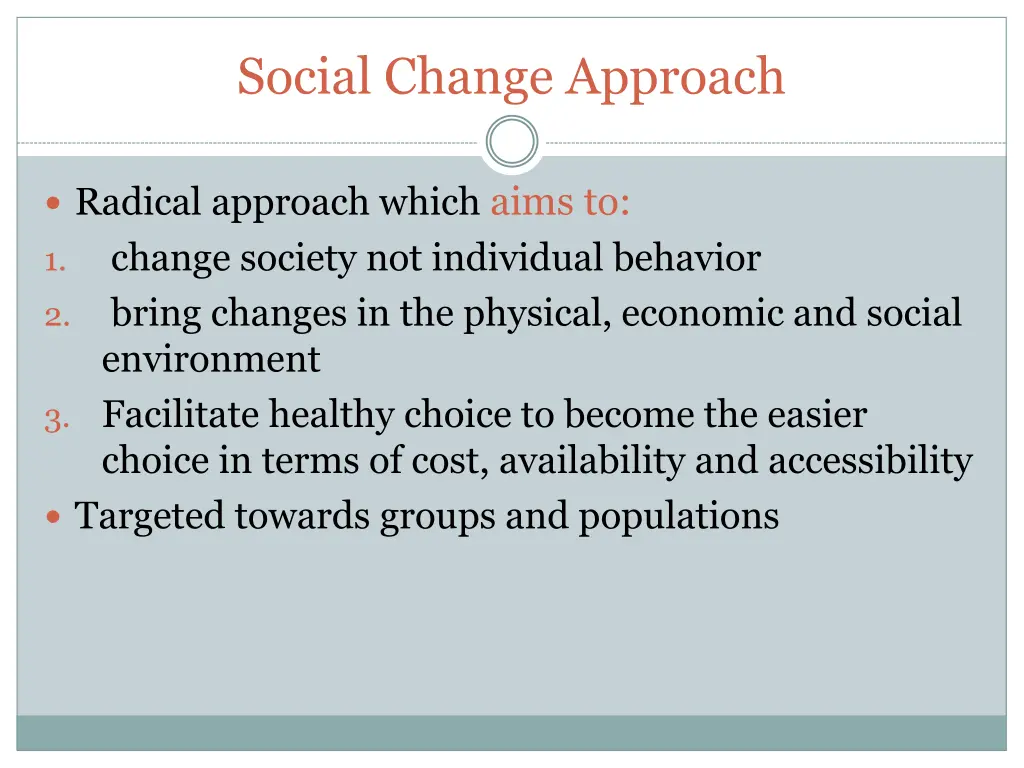 social change approach