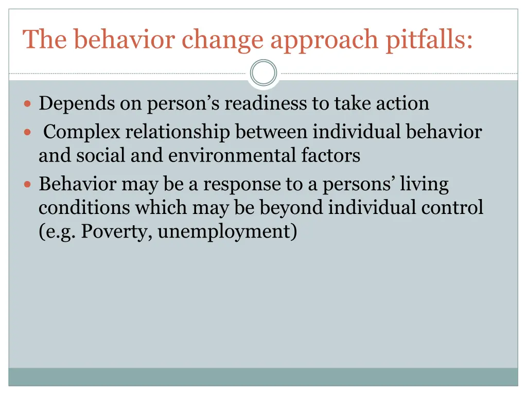 the behavior change approach pitfalls