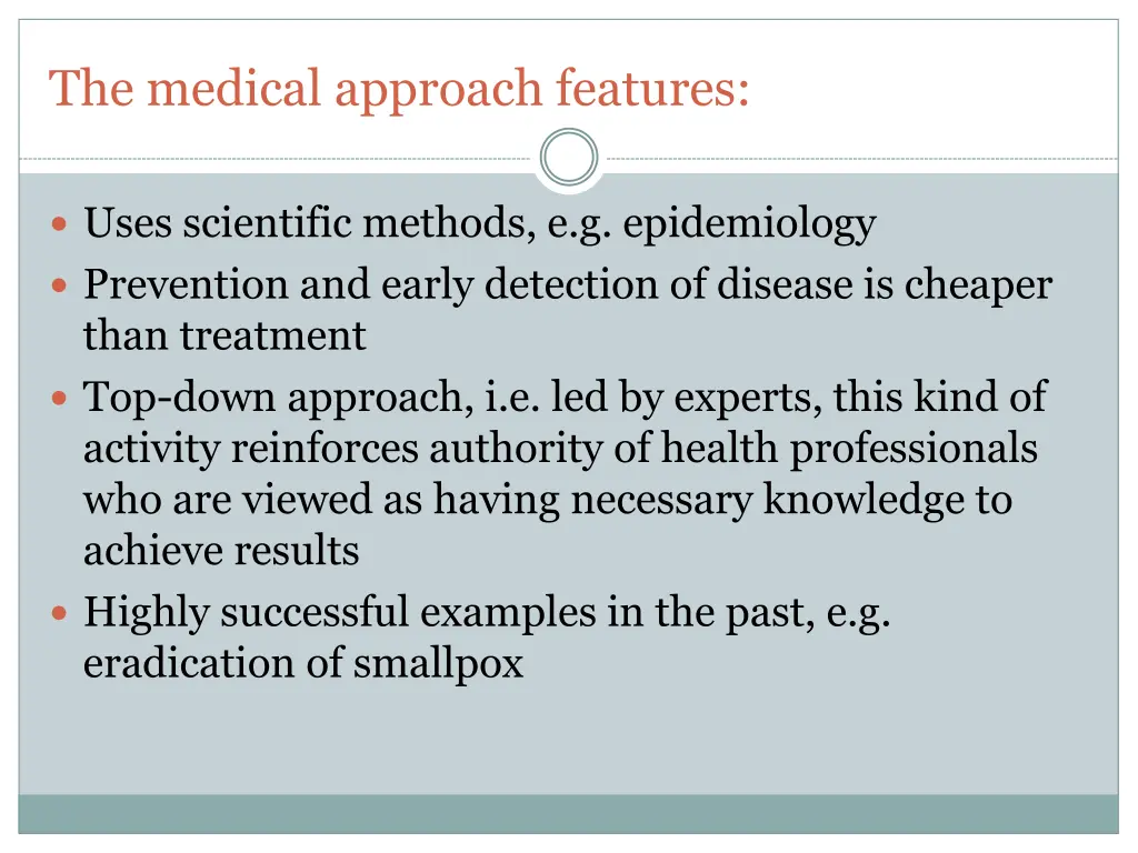 the medical approach features