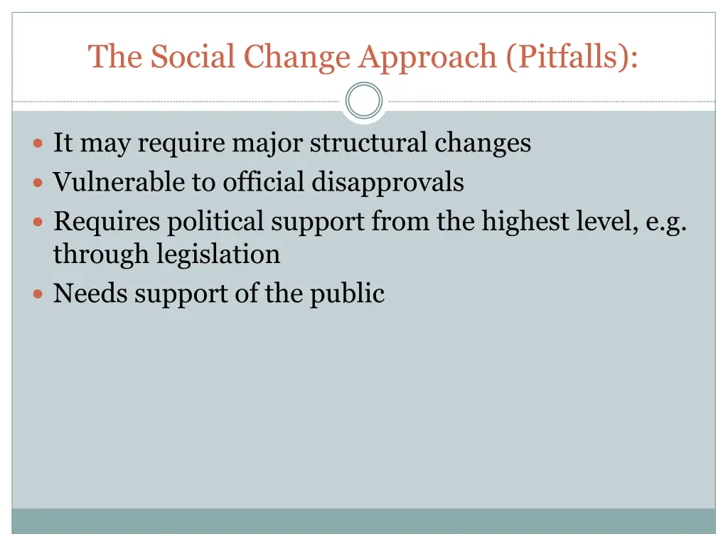 the social change approach pitfalls