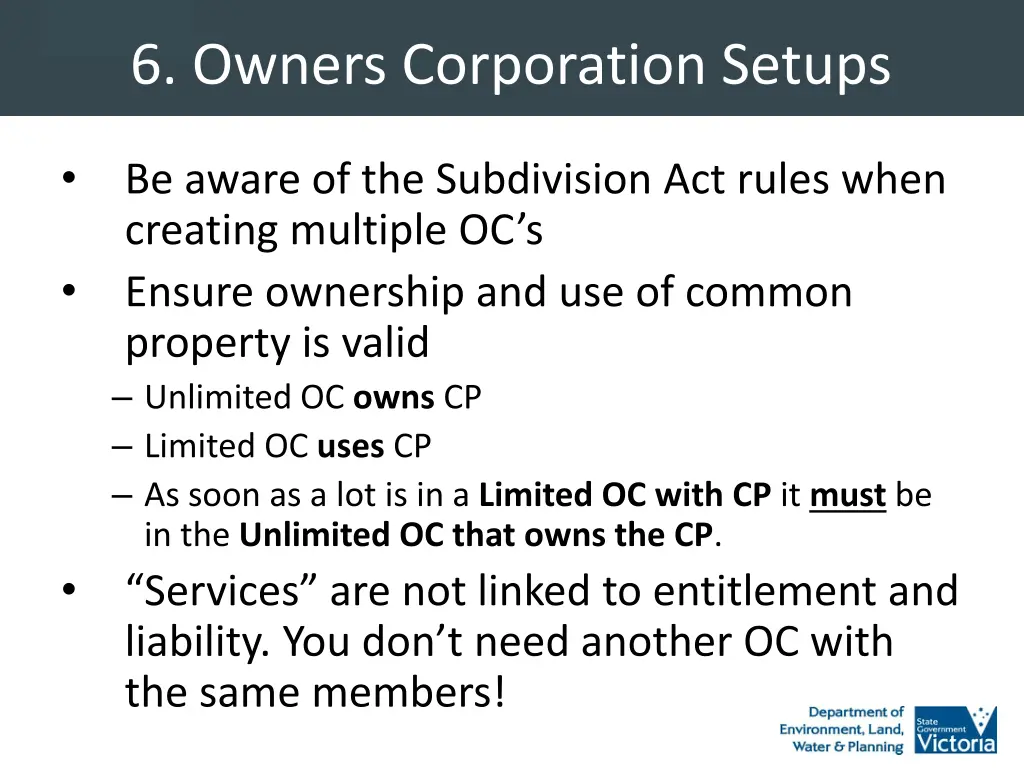 6 owners corporation setups