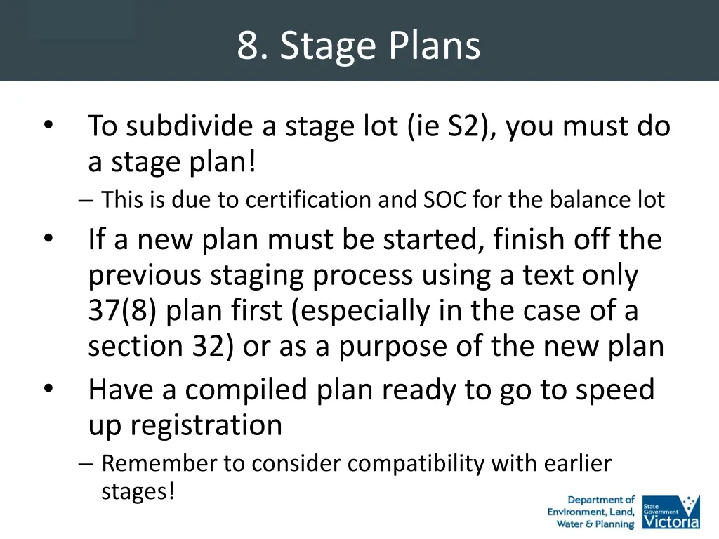 8 stage plans