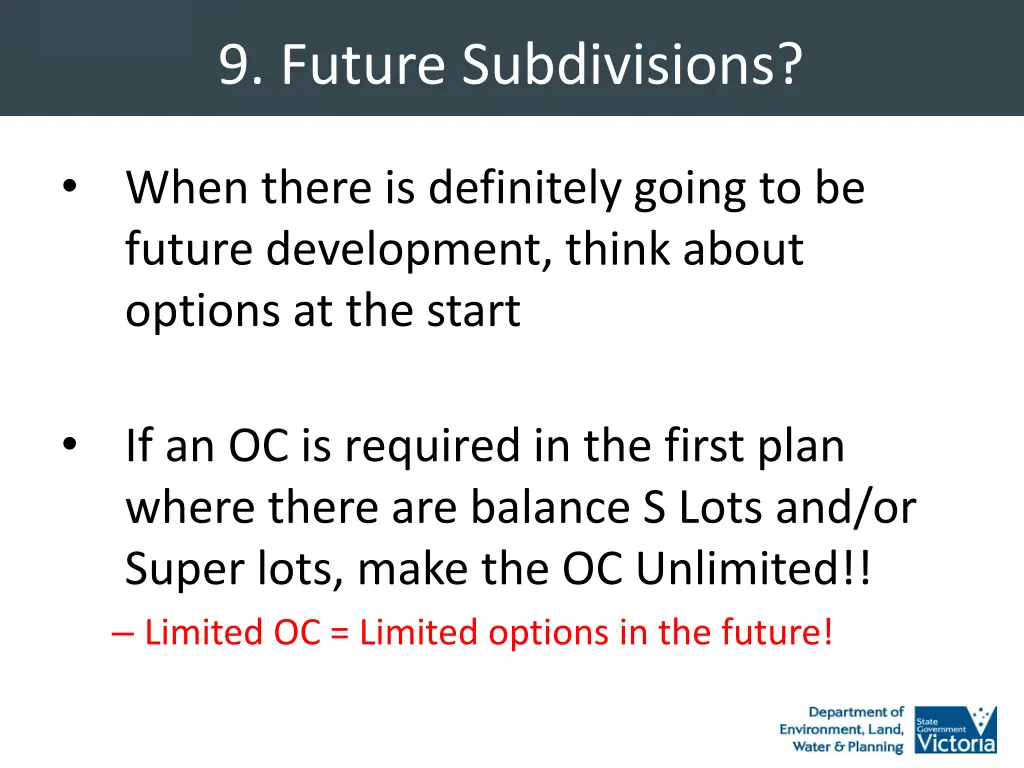 9 future subdivisions