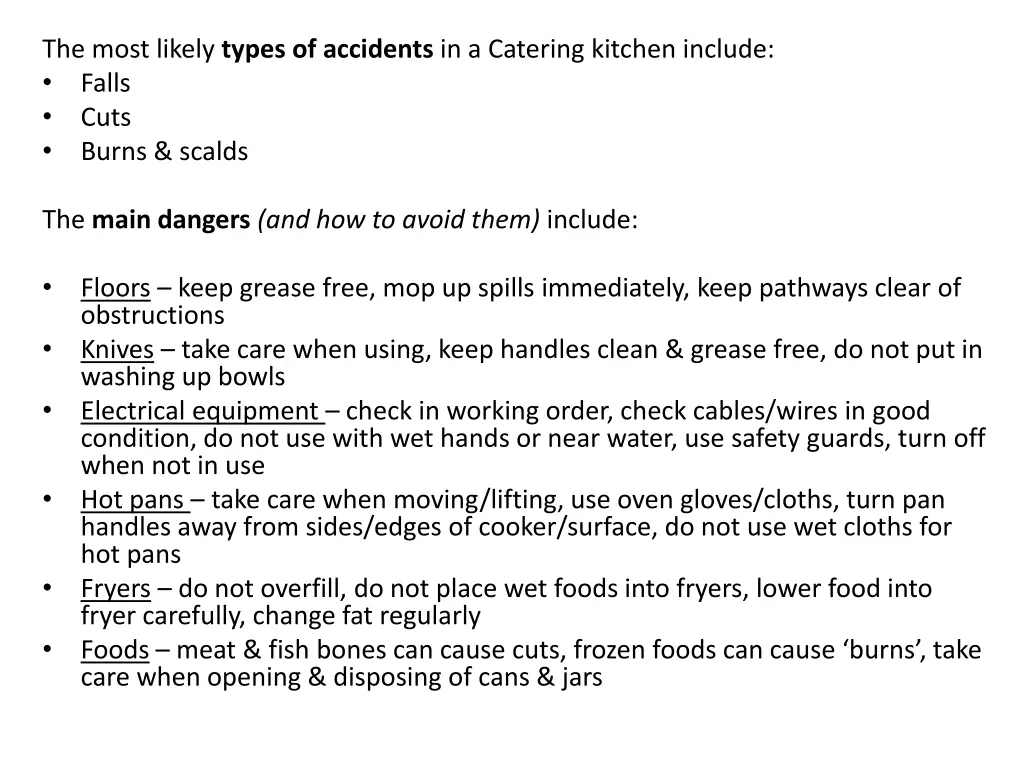 the most likely types of accidents in a catering