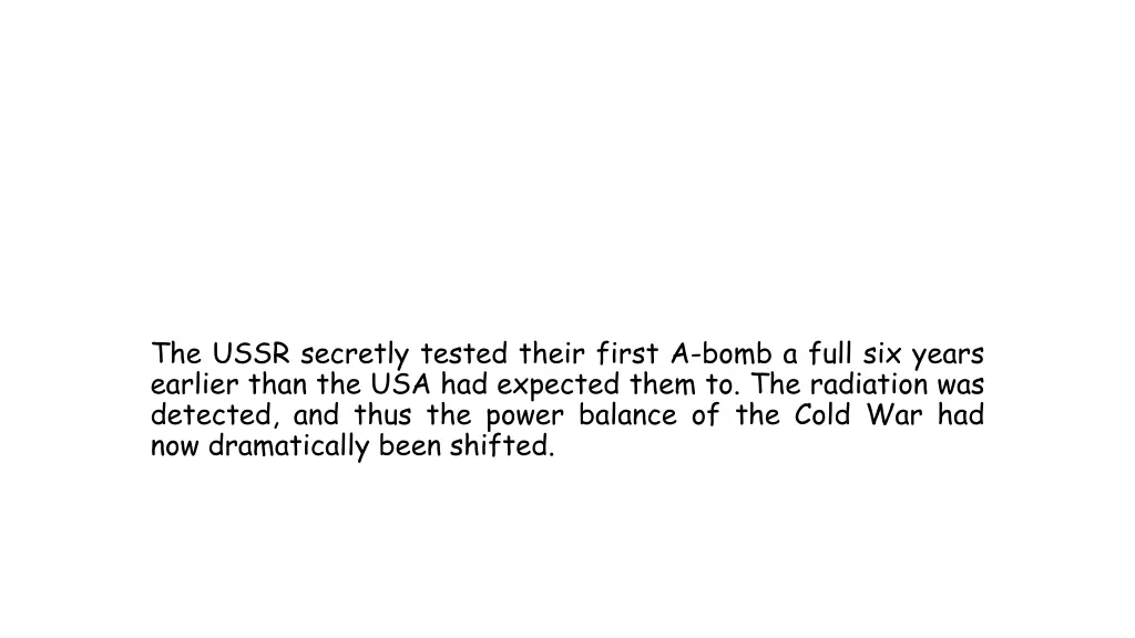 the ussr secretly tested their first a bomb