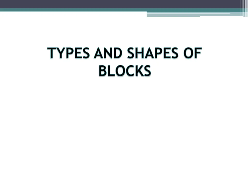 types and shapes of blocks