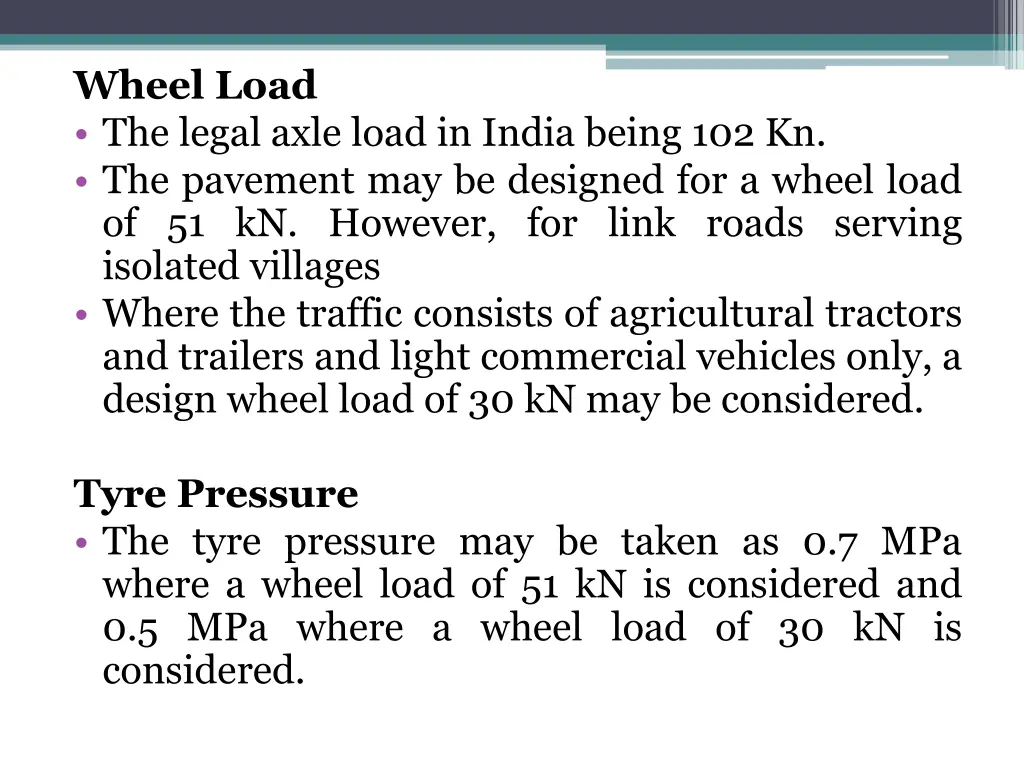 wheel load the legal axle load in india being