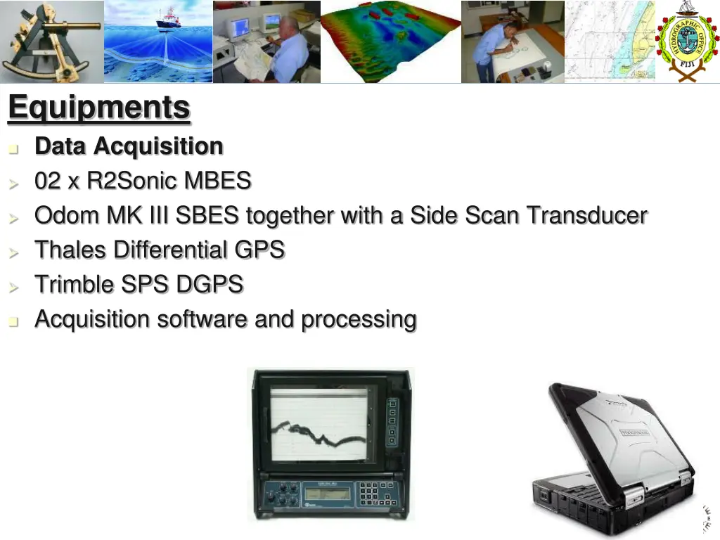 equipments data acquisition 02 x r2sonic mbes