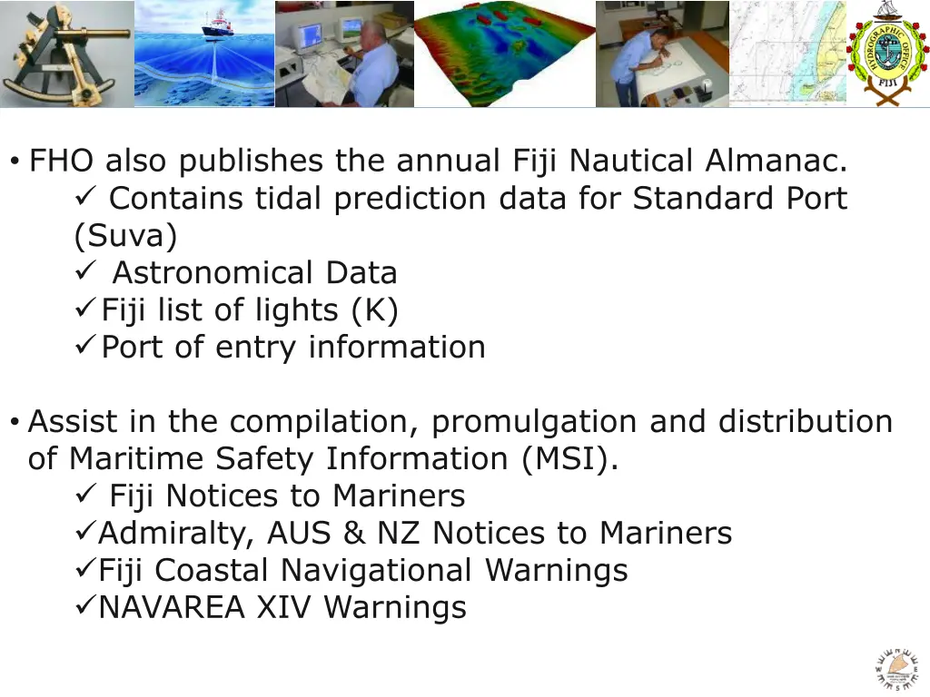 fho also publishes the annual fiji nautical