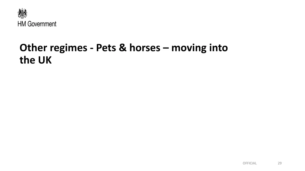 other regimes pets horses moving into the uk