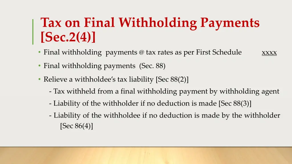 tax on final withholding payments sec 2 4 final