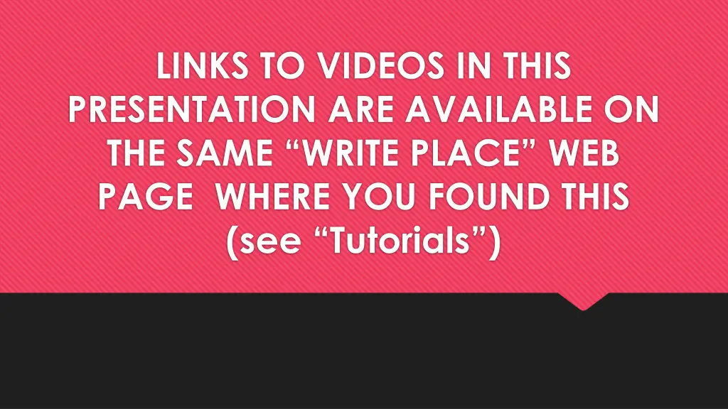 links to videos in this presentation