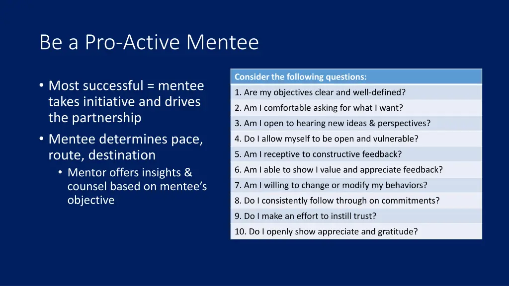 be a pro active mentee