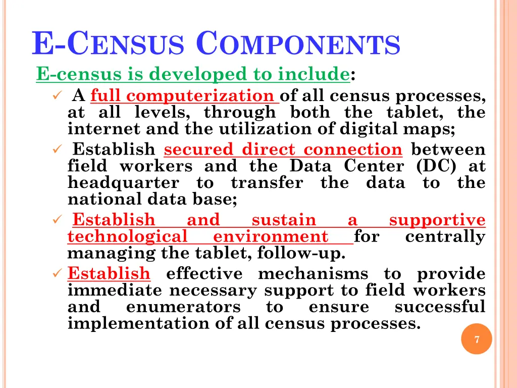 e c ensus c omponents e census is developed