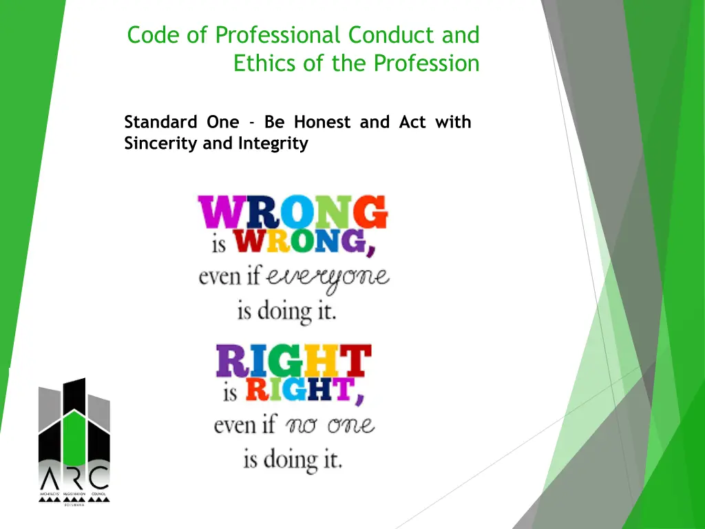 code of professional conduct and ethics 6