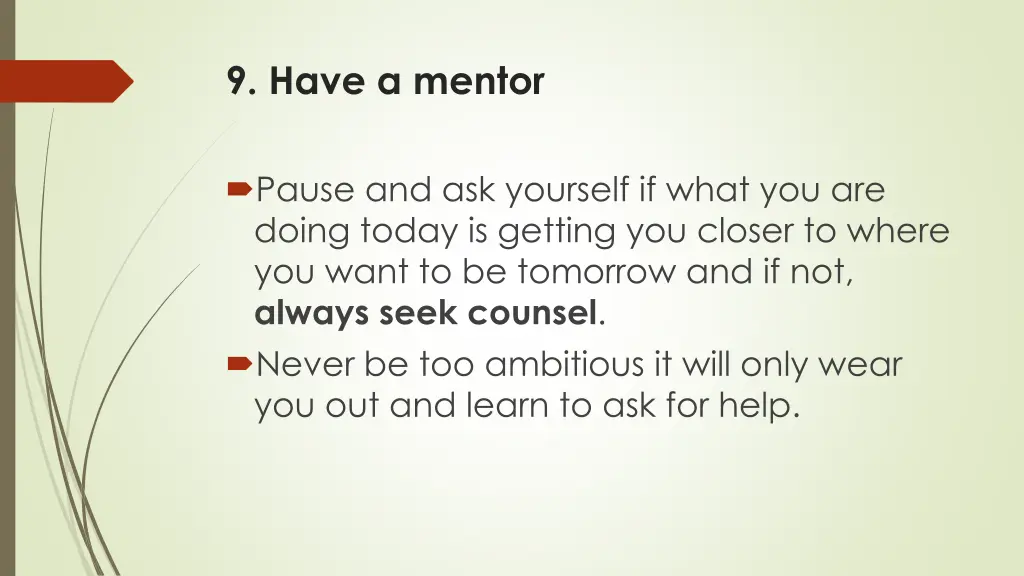 9 have a mentor