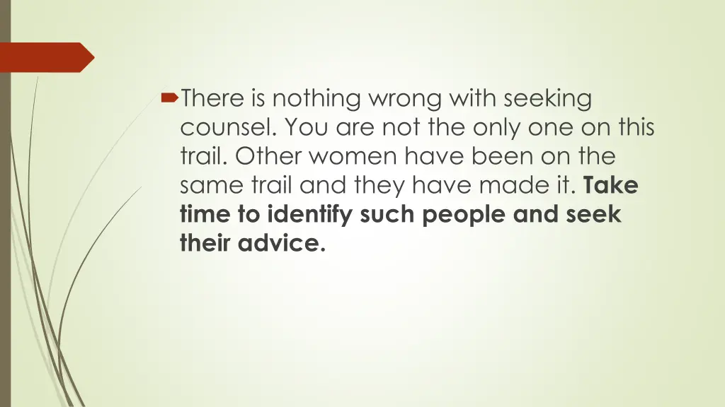 there is nothing wrong with seeking counsel