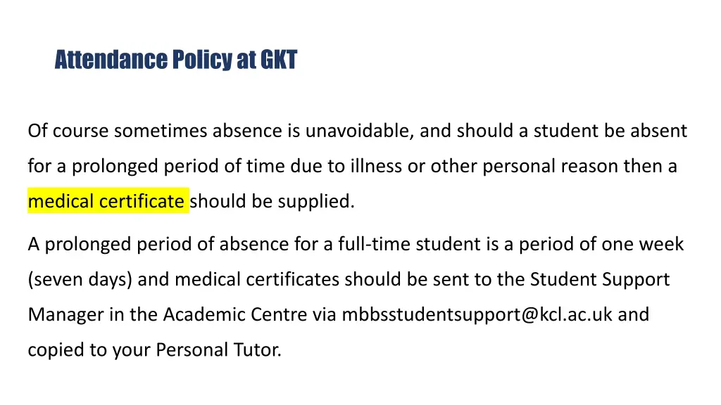 attendance policy at gkt 2