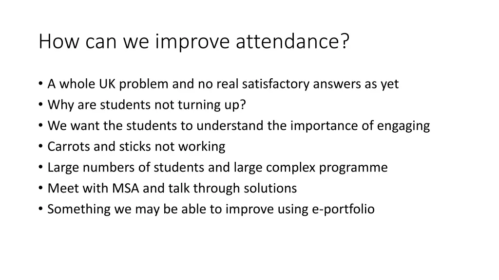 how can we improve attendance