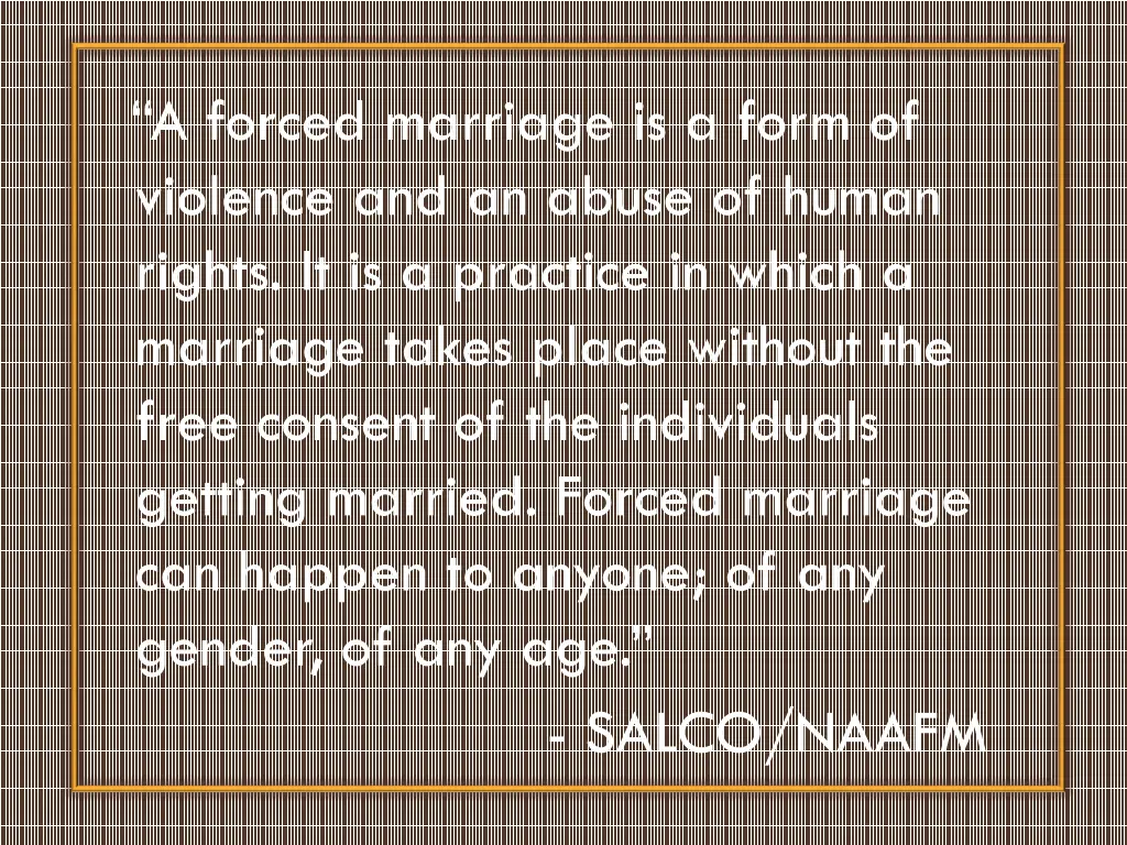 a forced marriage is a form of violence