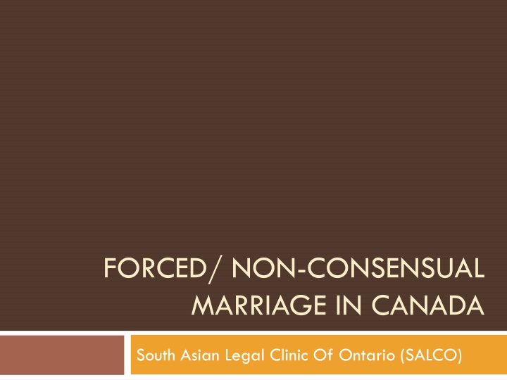 forced non consensual marriage in canada