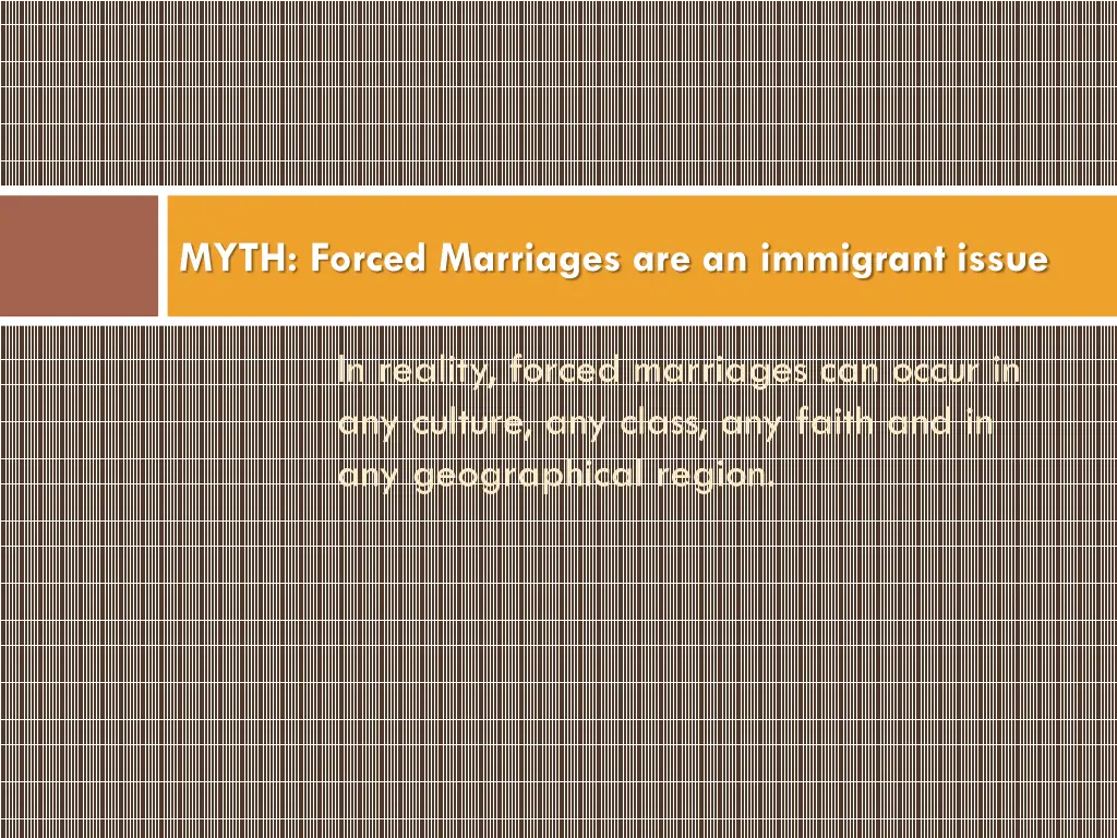 myth forced marriages are an immigrant issue