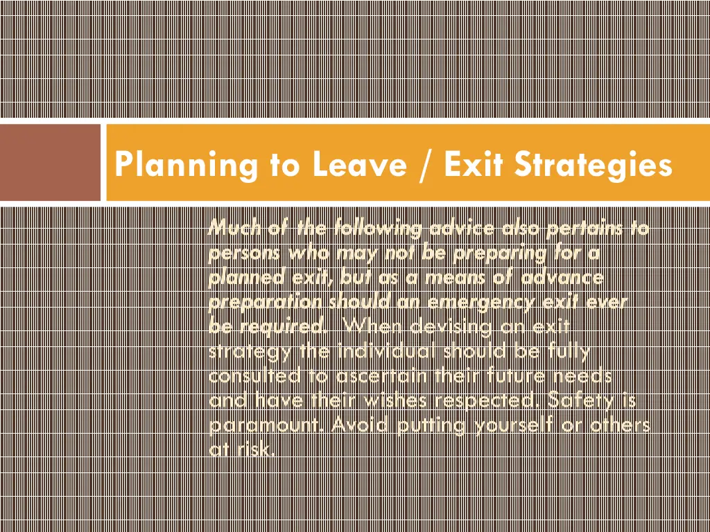 planning to leave exit strategies