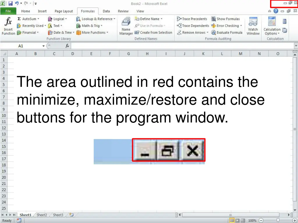 the area outlined in red contains the minimize