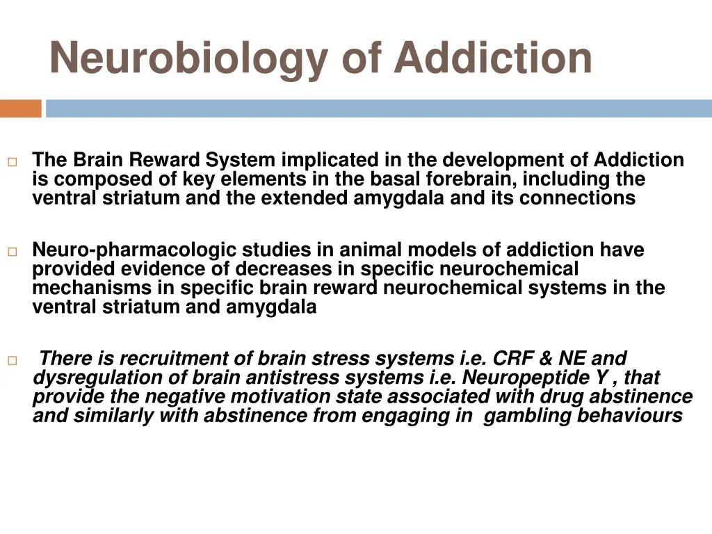 neurobiology of addiction