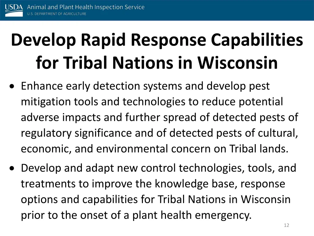 develop rapid response capabilities for tribal