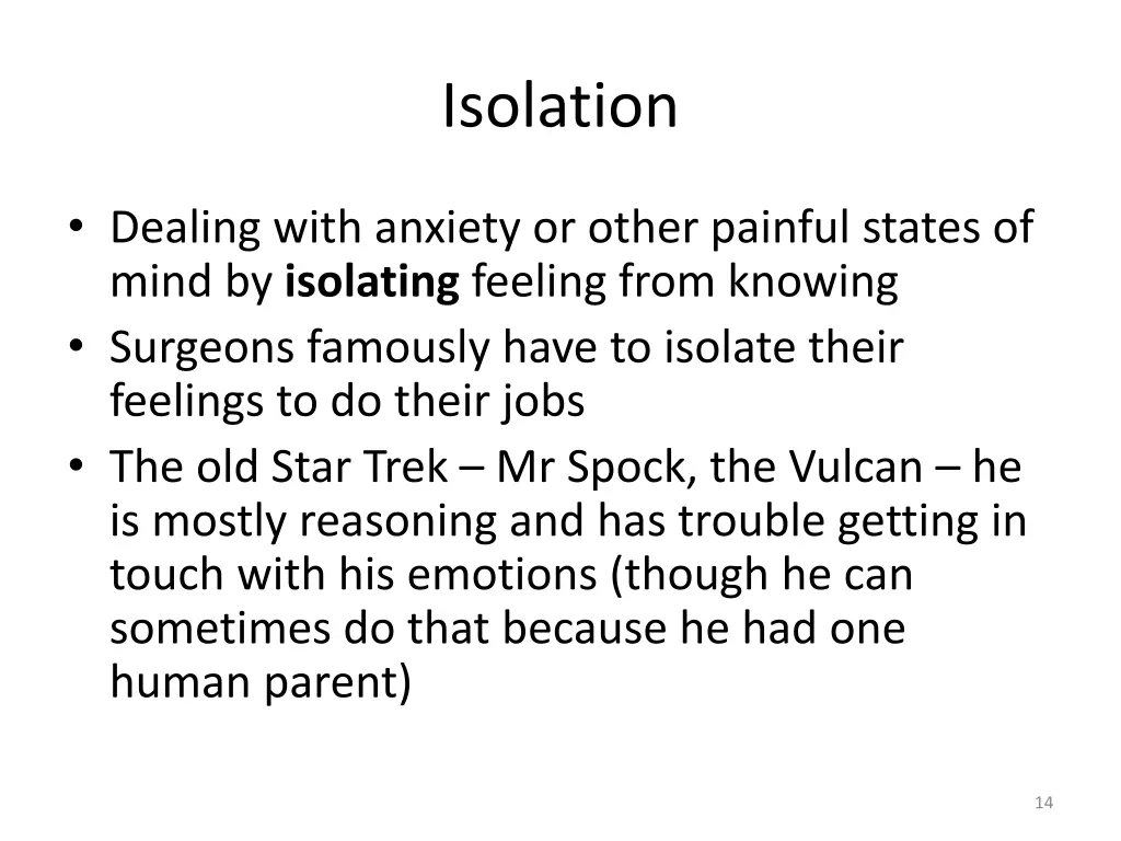 isolation