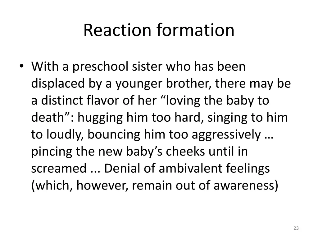 reaction formation